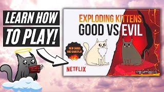 How To Play Exploding Kittens Good Vs Evil [upl. by Barbara-Anne]