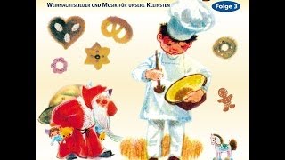 Oh es riecht gut  Weihnachtslieder und Musik für Kinder das komplette Album [upl. by Esorrebma836]