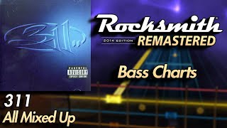 311  All Mixed Up  Rocksmith® 2014 Edition  Bass Chart [upl. by Ahsimac]