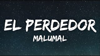 Maluma  El Perdedor Lyrics [upl. by Annawat]