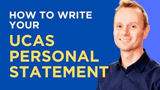 How to WRITE your UCAS PERSONAL STATEMENT [upl. by Turnbull]