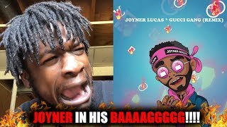 Joyner Lucas  Gucci Gang Remix REACTION [upl. by Yahska]