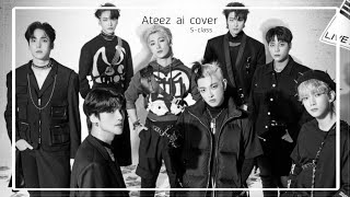 AI ATEEZ COVER  SCLASS SKZ [upl. by Baptista]