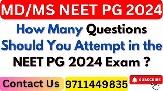 How Many Questions Should You Attempt in the Medical Exam [upl. by Prendergast]