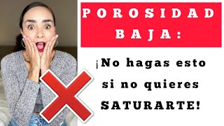 ❌ POROSIDAD BAJA ¡NO HAGAS ESTO ❌ [upl. by Hafeetal]