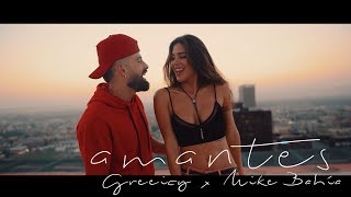 Greeicy ft Mike Bahía  Amantes Video Oficial [upl. by Orbadiah347]