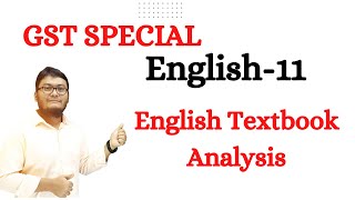 GST Special English11 englishtextbook গুচ্ছভর্তিপরীক্ষা [upl. by Eelegna]