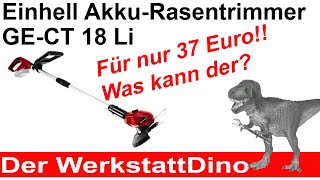 Einhell AkkuRasentrimmer GECT 18 Li Im Test [upl. by Wulf819]