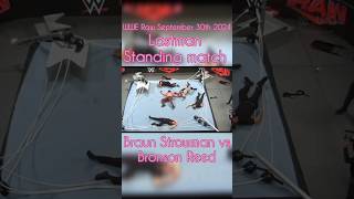 wwe Braun Strowman vs Bronson Reed Last man standing match Raw Sep30 2024 shorts ytshorts videos [upl. by Nylanej]