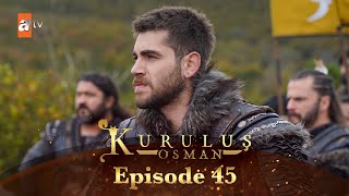 Kurulus Osman Urdu I Season 6  Episode 45 [upl. by Aiket]