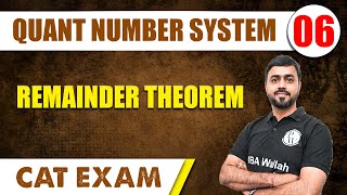 Remainder Theorem l Quant Number System 06  CAT 2024 l MBA Wallah [upl. by Ahsrav246]