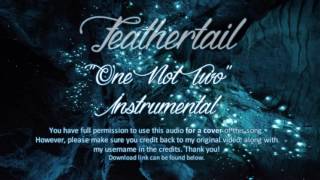 INSTRUMENTAL quotOne Not Twoquot Feathertail Original Warrior Cats Song [upl. by Oconnor]