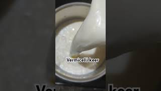 Vermicelli keer payasam sweet [upl. by Akinahc]