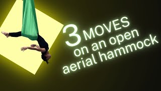 3 Moves on an OPEN Aerial Hammock [upl. by Sheena601]