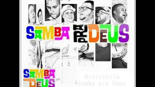 Samba pra DeusCd CompletoSamba Gospel [upl. by Jeffery]