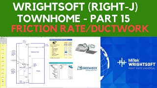 Wrightsoft Part 15 Manual D Heat Load CalculationTownhomesFriction RateDuct Layout [upl. by Aray]