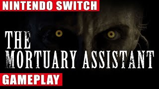 The Mortuary Assistant Nintendo Switch Gameplay [upl. by Rehpotsrihc562]