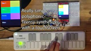 A simple polyphonic Teensy synthesizer with a touchscreen [upl. by Rhtaeh]