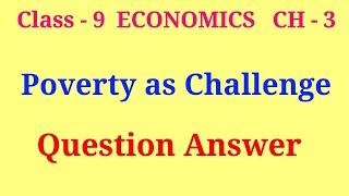 poverty as challenge question answer  class 9 economics ch 3 question answer [upl. by Butta906]