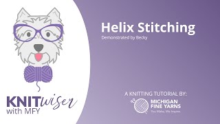 Helix Stitching [upl. by Elysha271]