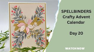 Craft Along with Spellbinder’s Crafty Advent Calendar Day 20 [upl. by Girard271]