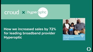 Hyperoptic x Croud Increasing sales by 72 [upl. by Rimahs]