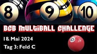 BCB Multiball Challenge Tag 3 Teil 2 [upl. by Accire]