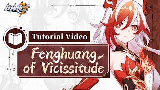 ★ Fenghuang of Vicissitude Tutorial Video EX ★  Honkai Impact 3rd [upl. by Eenel411]