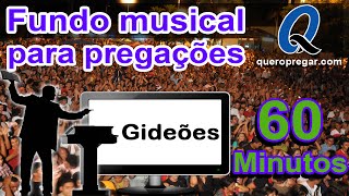 Fundo musical para pregação Gideões [upl. by Singh]