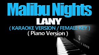 MALIBU NIGHTS  LANYFEMALE KEY PIANO VERSION [upl. by Golding]