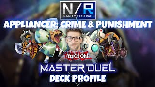 This NR Appliancer Deck Is RIDICULOUS  YuGiOh Master Duel [upl. by Asatan578]