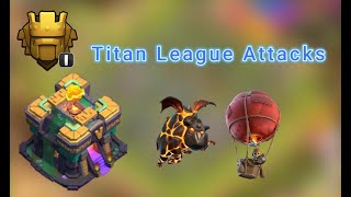 TH14 Titan League Attacks September Season Day7 Zap Lalo [upl. by Holtz]