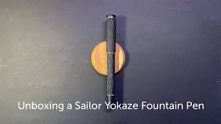 Unboxing a Sailor Yokaze Fountain Pen [upl. by Avelin]