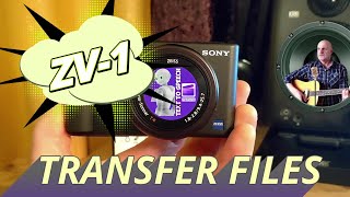 Sony ZV1 Files Trasfering to Computer  2 Ways [upl. by Yknarf]