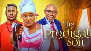 THE PRODIGAL SON  FULL MOVIE REVIEW  CHIDI DIKE CHIZZY ALICHI  2024 LATEST NIGERIAN MOVIE [upl. by Loren487]