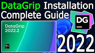 How to Install DataGrip IDE on Windows 11  2022 Update  DataGrip for SQL Developers Complete guide [upl. by Ardied]