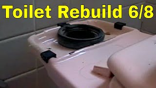 Toilet Rebuild 6 of 8 [upl. by Daye256]