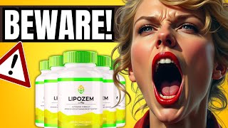 LIPOZEM ⚠️❌BEWARE⚠️❌ LIPOZEM REVIEWS  LIPOZENE REVIEW  SUPPLEMENT  LIPOZEM WEIGHT LOSS [upl. by Einahpit18]