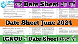 IGNOU Date sheet June 2024 IGNOU final date sheet June 2024 IGNOU Exam date sheet 2024 [upl. by Madelle369]