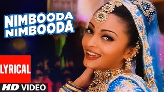 Nimbooda Nimbooda Lyrical Video  Hum Dil De Chuke Sanam  Kavita Krishnamurthy  Ajay DAishwarya R [upl. by Yelsew200]