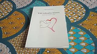 Libro Una colomba bianca di Marcella Giuliani  Recensione Libro [upl. by Rehtul]