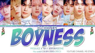 AI COVER ZEROBASEONE ZB1  Boyness 소년미 少年美 by X1 PRODUCE X 101  Color Coded Lyrics 가사 [upl. by Shum]