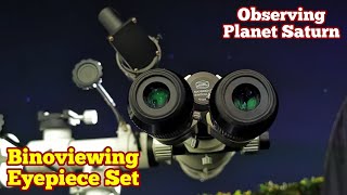 Binoviewing Eyepiece Set Testing Observing Planet Saturn Astronomy Telescope Space [upl. by Fannie219]