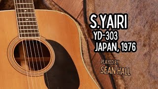 S Yairi YD303 Dreadnought Acoustic–Japan 1976  Sean Hall [upl. by Ahsatel]