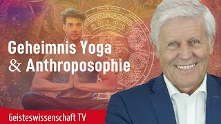 Geheimnis Yoga amp Anthroposophie  Geisteswissenschaft TV [upl. by Aseefan]