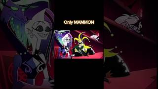 Only MAMMON 🎪 helluvaboss blitzo hazbinhotel [upl. by Ayel]