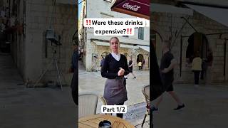 Were these drinks in Croatia expensive cappuccino coffee orangejuice applejuice oldtown Part 1 [upl. by Doscher521]