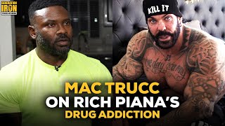 Mac Trucc Reflects On Rich Pianas Drug Addiction [upl. by Eramal]