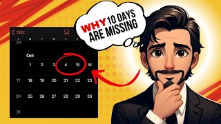 The Mystery behind 10 Missing Days in October 1582 [upl. by Lyall]