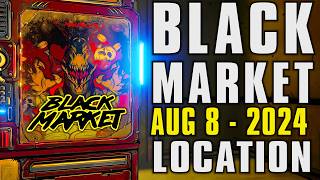 GET THIS PREFIX  Borderlands 3  Black Market Location  Aug 8 till Aug 15 2024 [upl. by Lois499]